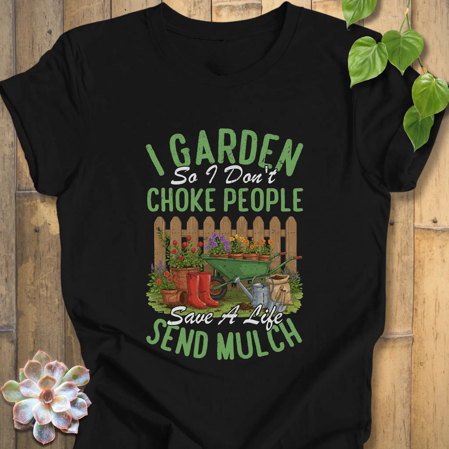 Funny gardening shirt