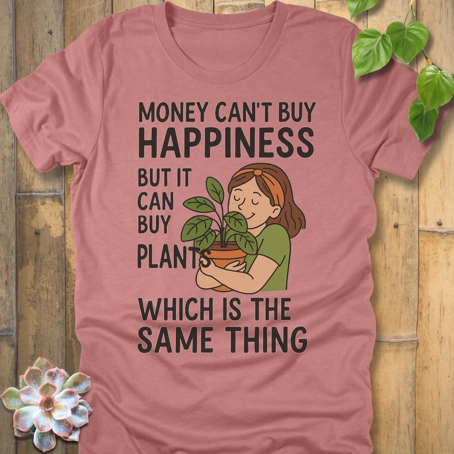 Heather Mauve t-shirt featuring the design Money Can Buy Happiness printed in bold black letters, casual streetwear shirt.