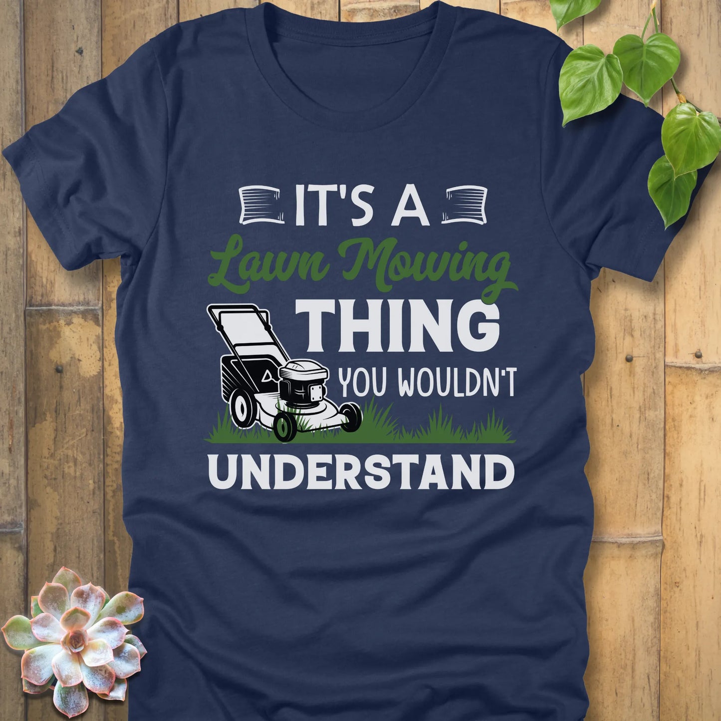 Heather Navy t-shirt featuring the design It's A Lawn Mowing Thing You Wouldn't Understand printed with a lawn mower
