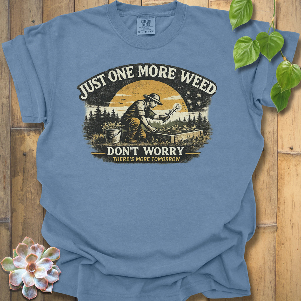 Just One More T-Shirt