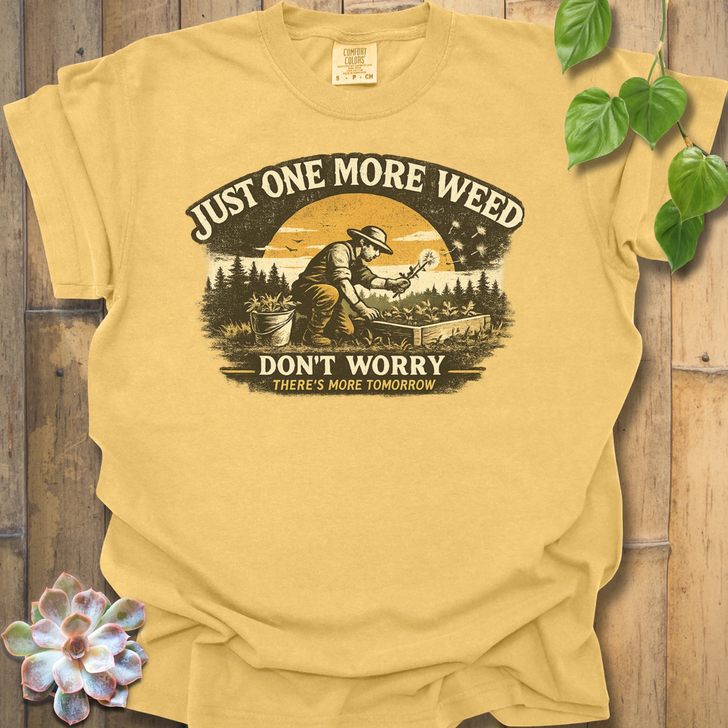 Just One More T-Shirt