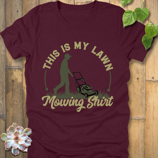 Maroon t-shirt featuring the design This is my lawn mowing with a man using a lawn mower.