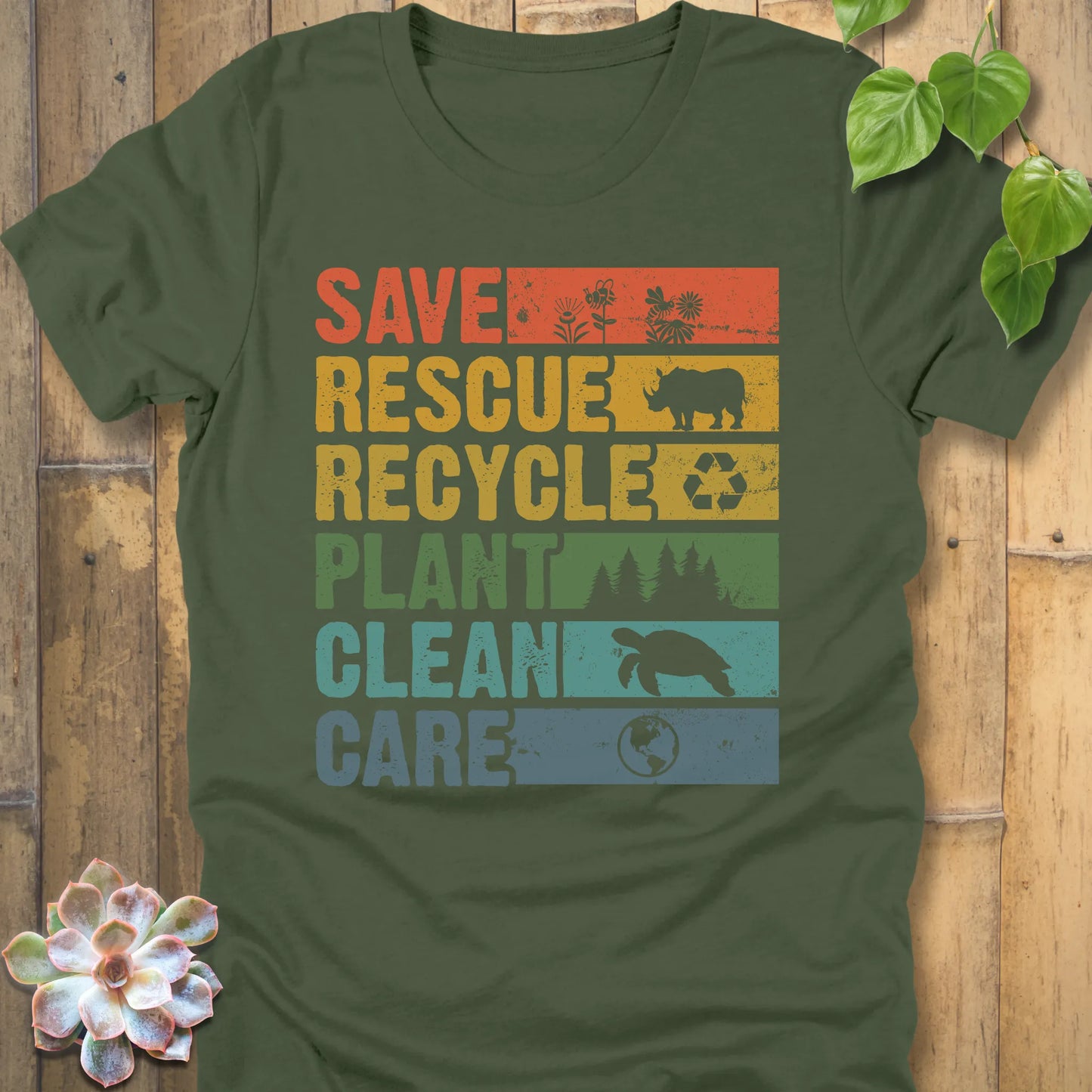 Military Green t-shirt featuring the design Save, Rescue, Recycle, Plant, Clean, Care printed in bold colored letters
