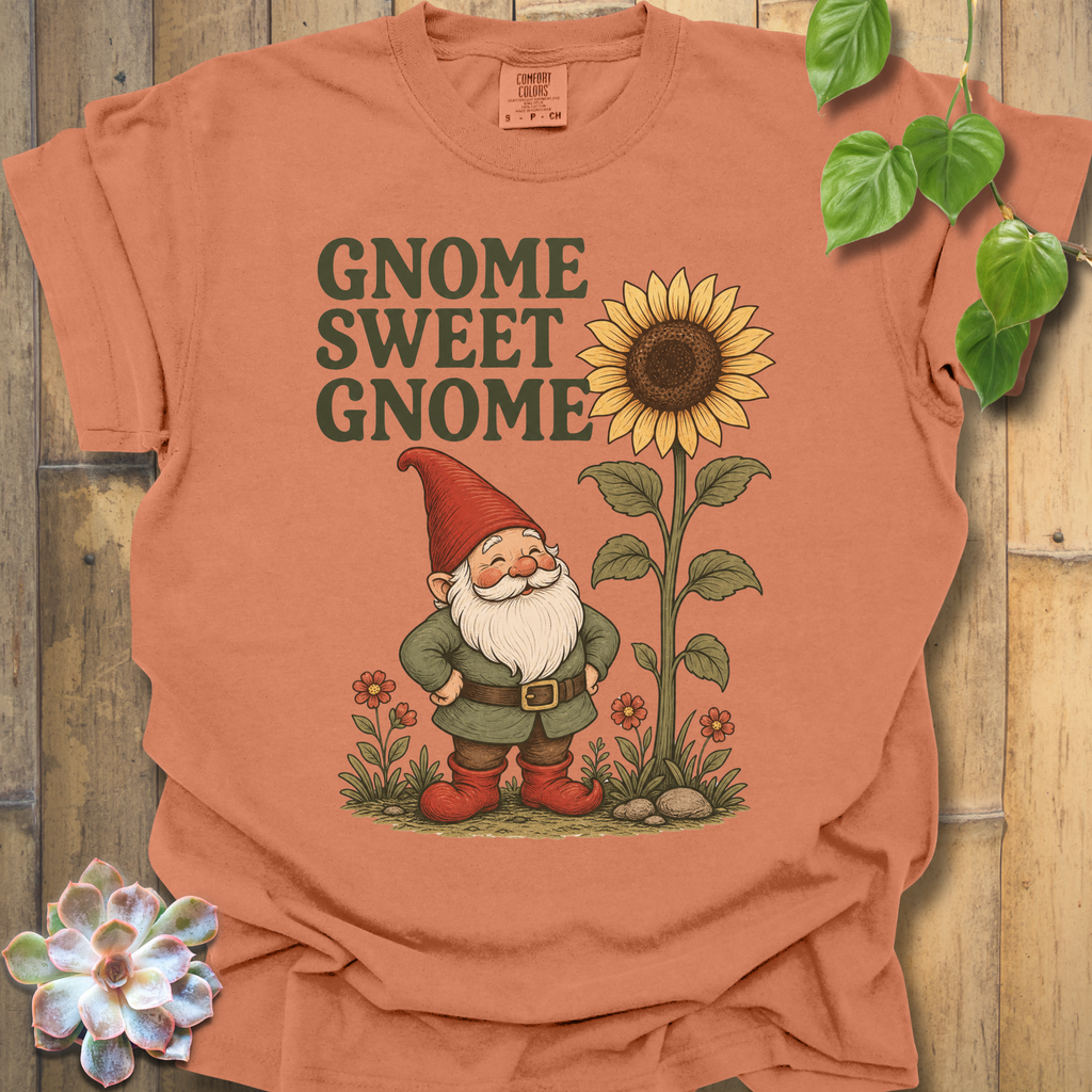 Gnome Sweet Gnome T-Shirt