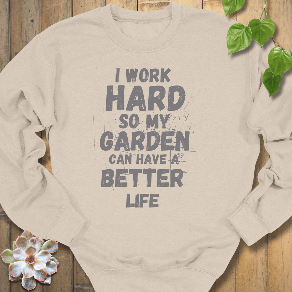 Sand / S A Better Life Sweatshirt Sweatshirt