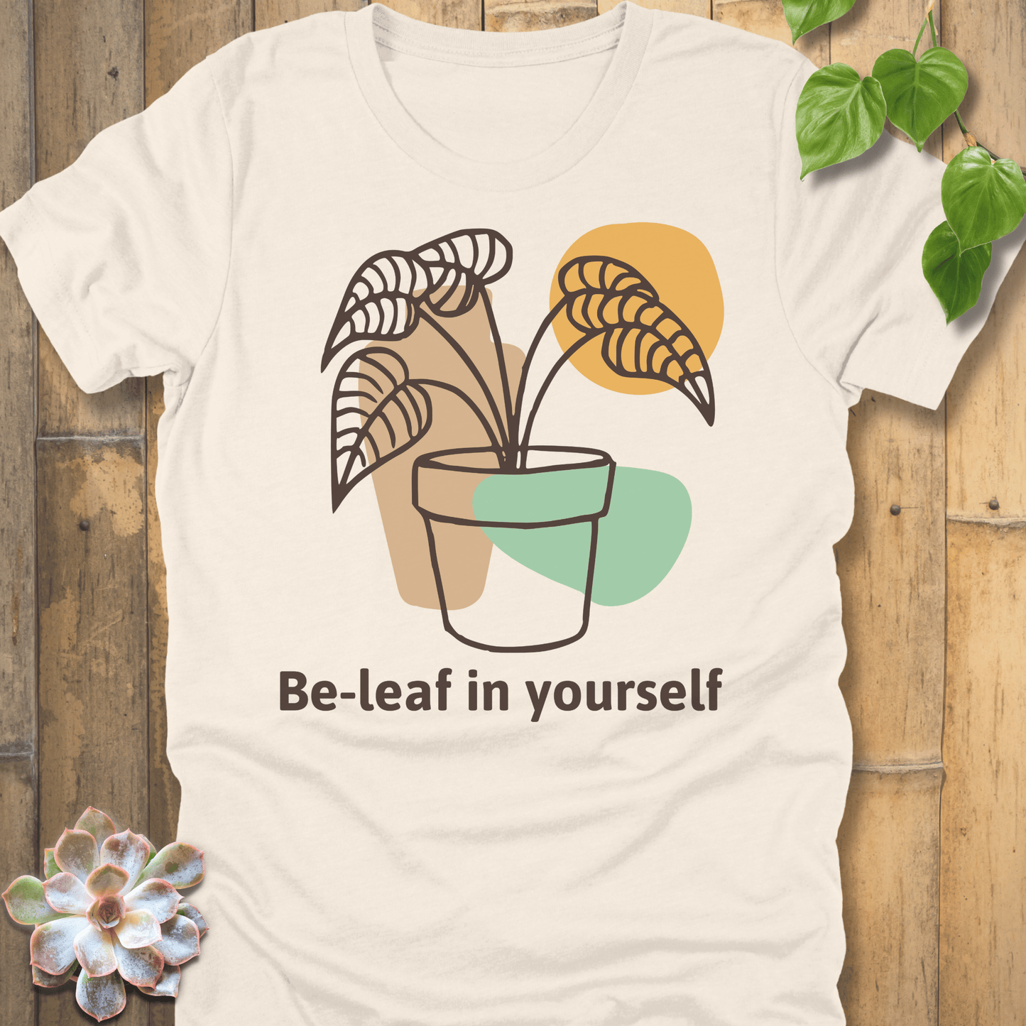Natural / S Be-leaf In Yourself T-shirt T-Shirt