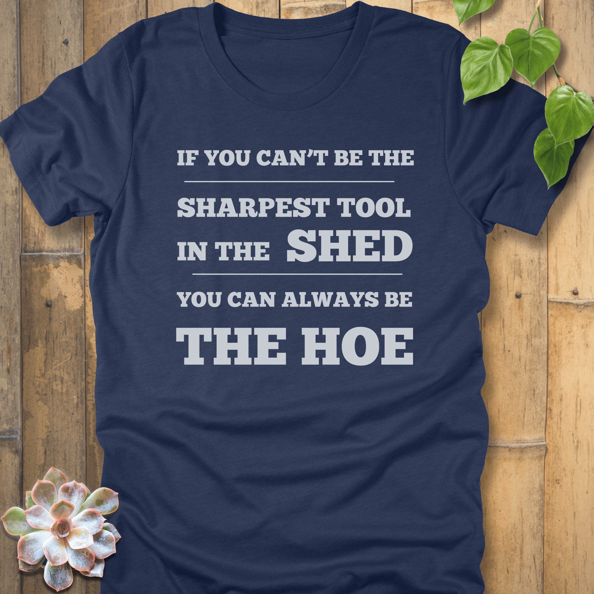 Heather Navy / S Be The Sharpest Tool T-Shirt T-Shirt