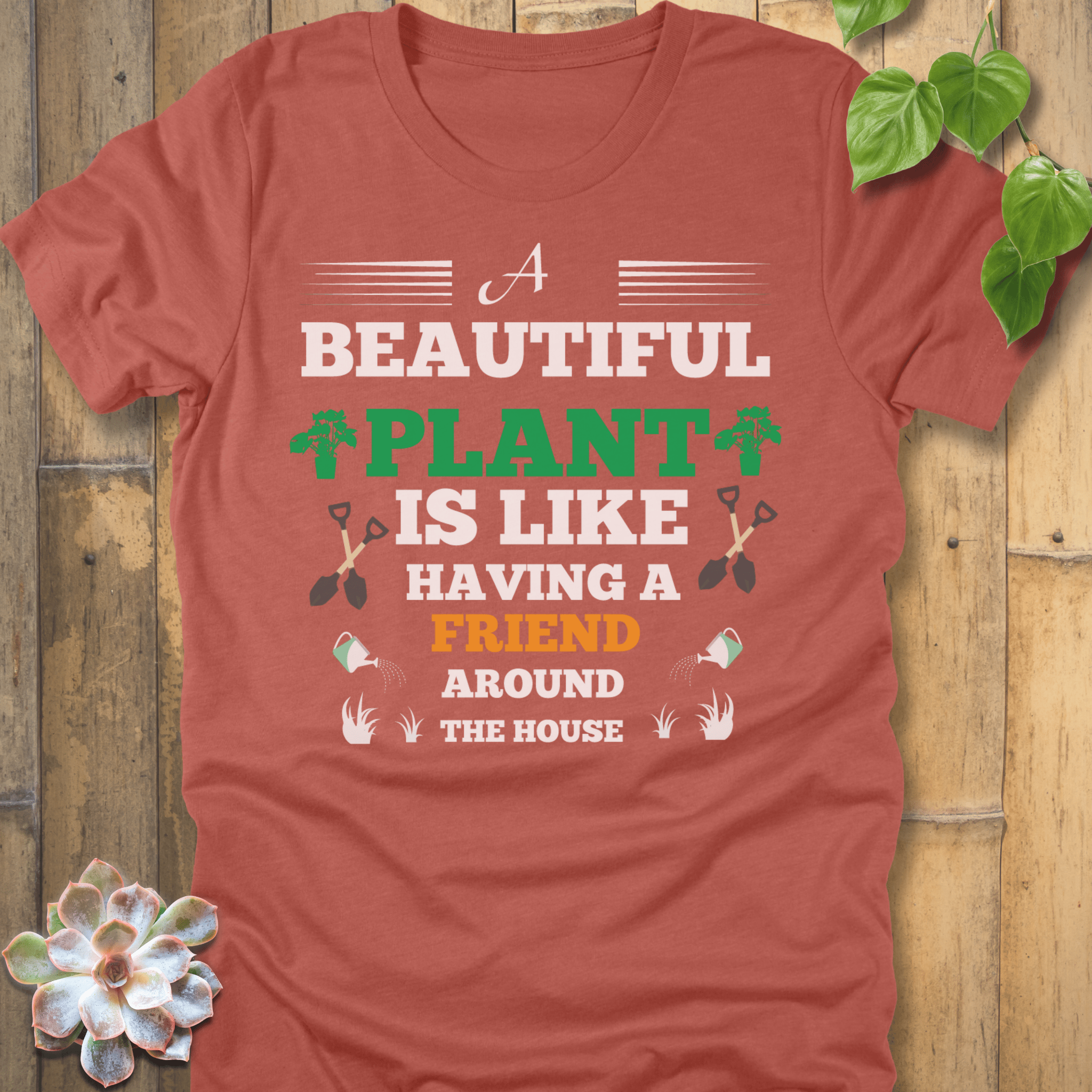 Heather Clay / S Beautiful Plant T-Shirt T-Shirt