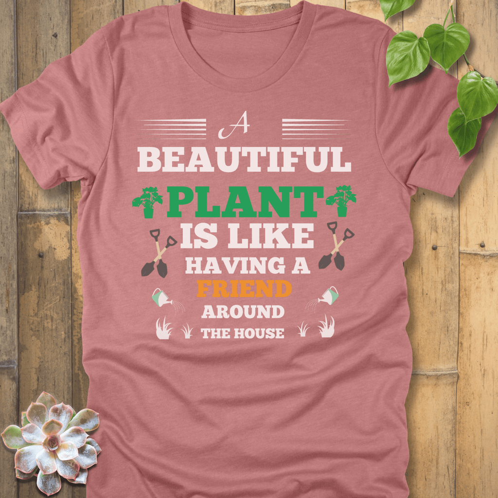 Heather Mauve / S Beautiful Plant T-Shirt T-Shirt