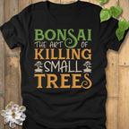 Black / S Bonsai The Art Of Killing T-Shirt T-Shirt