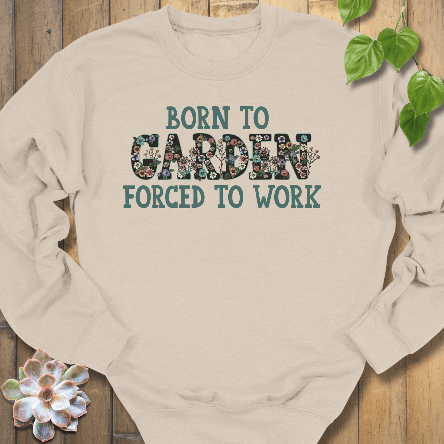 Sand / S Born To Garden - Flowers Sweatshirt Sweatshirt