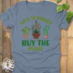 Steel Blue / S Buy The Plant T-Shirt T-Shirt