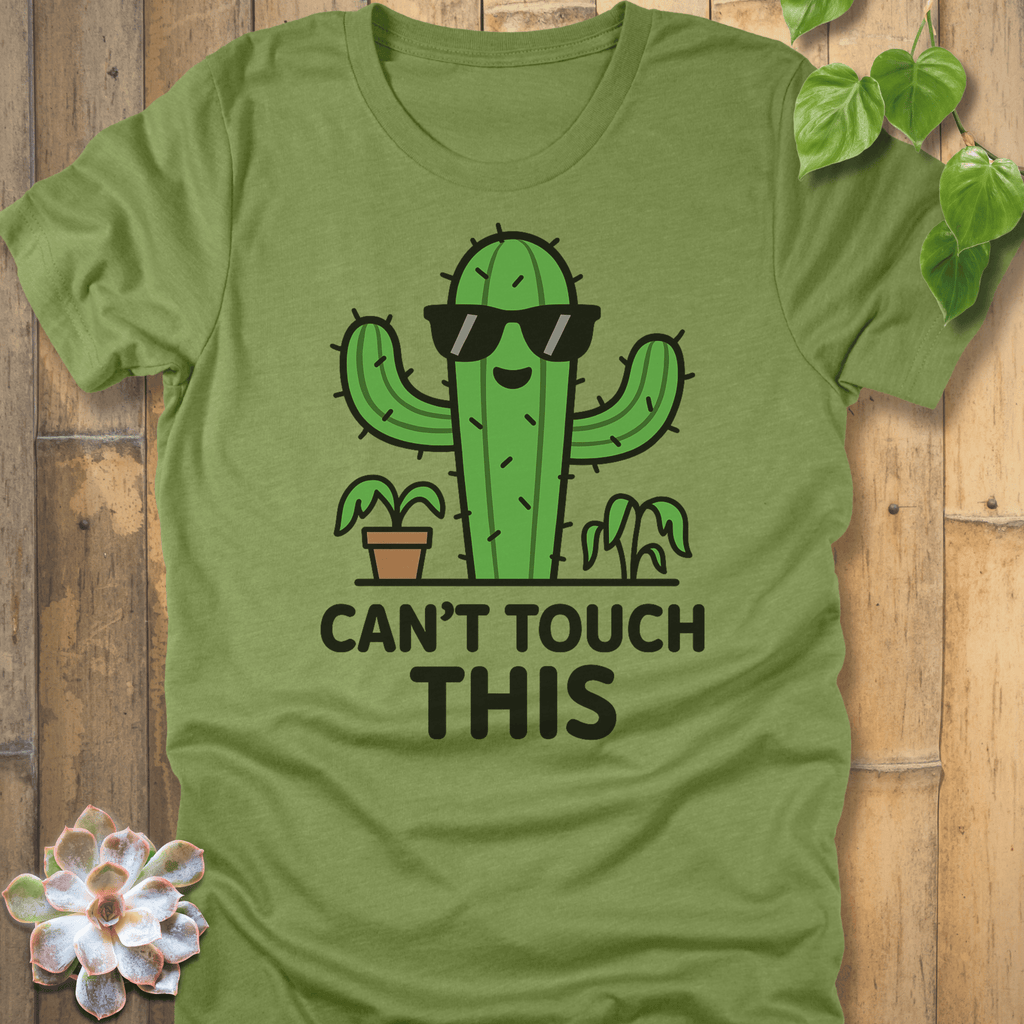 Heather Green / S Can't Touch This T-Shirt T-Shirt