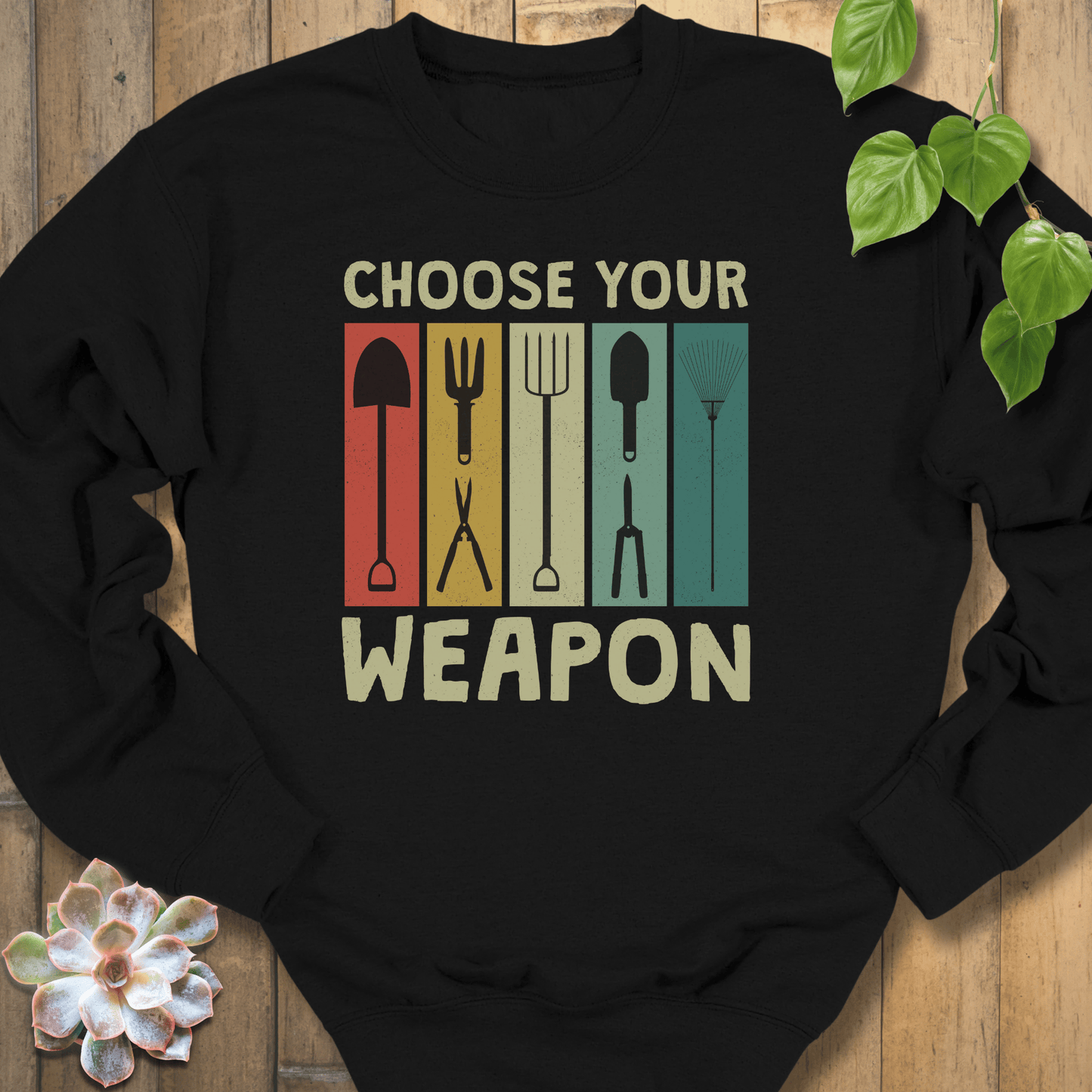 Black / S Choose Your Weapon Sweatshirt Sweatshirt