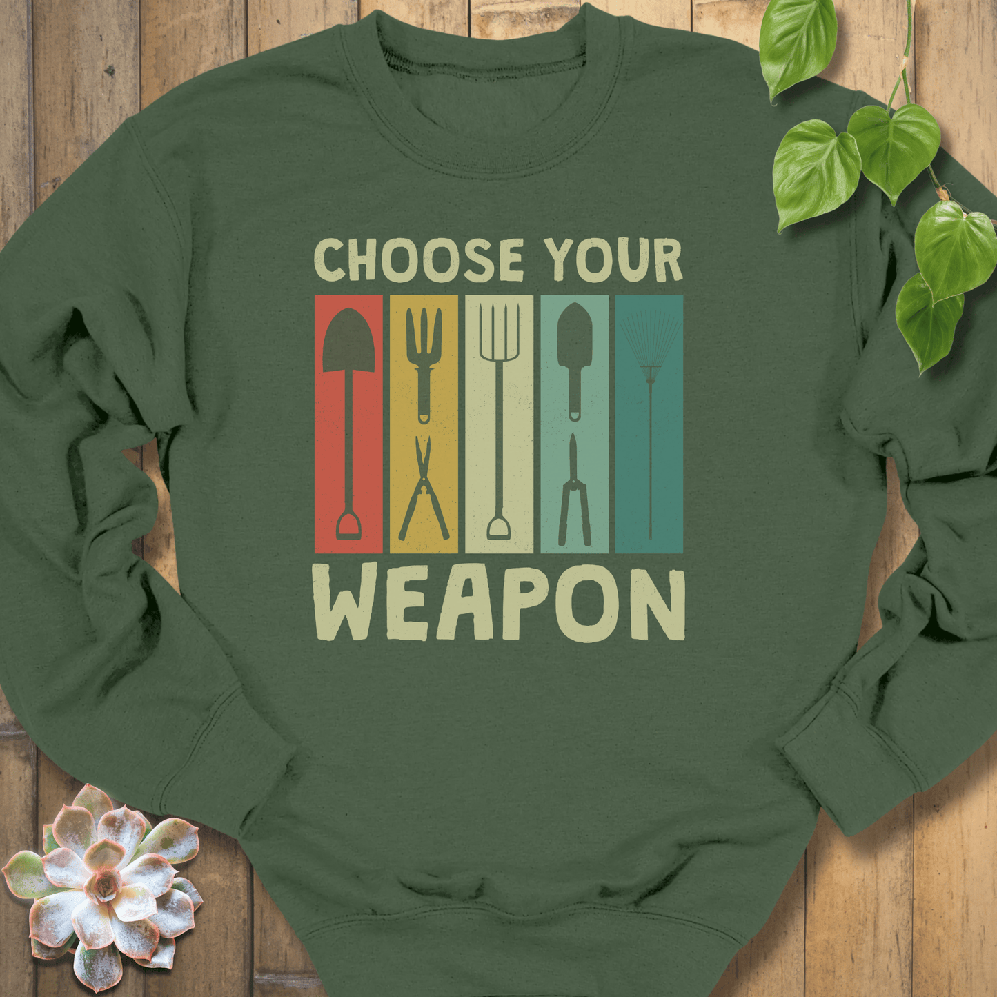 Military Green / S Choose Your Weapon Sweatshirt Sweatshirt