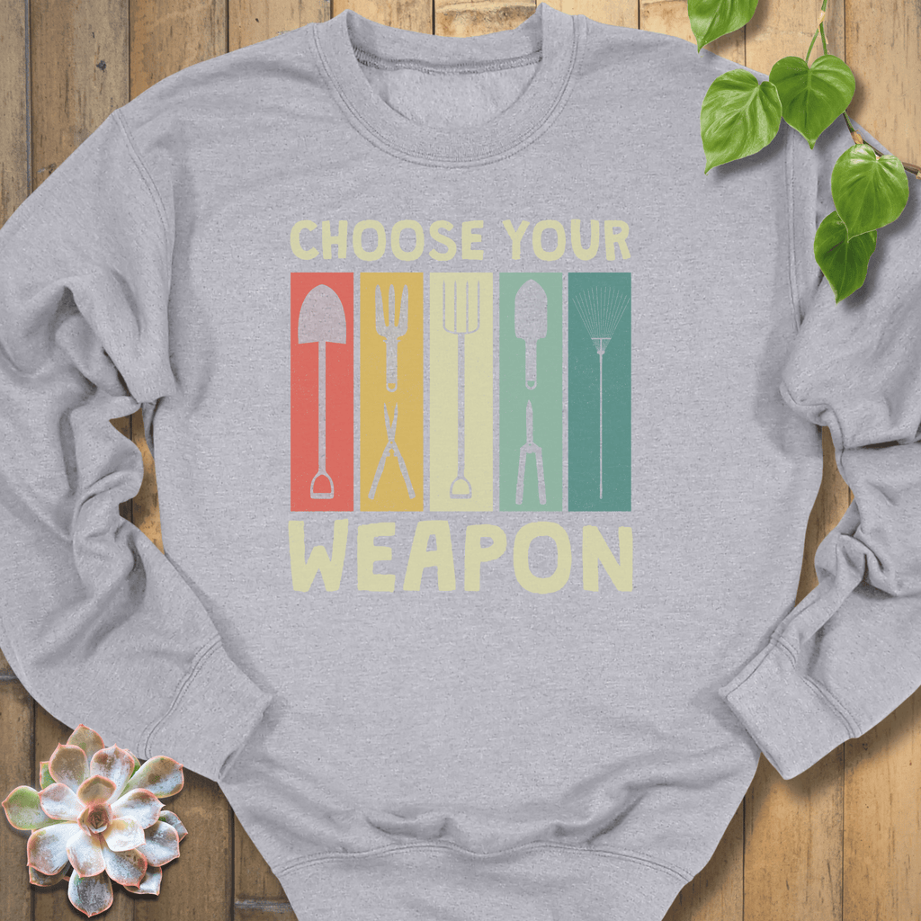 Sport Grey / S Choose Your Weapon Sweatshirt Sweatshirt