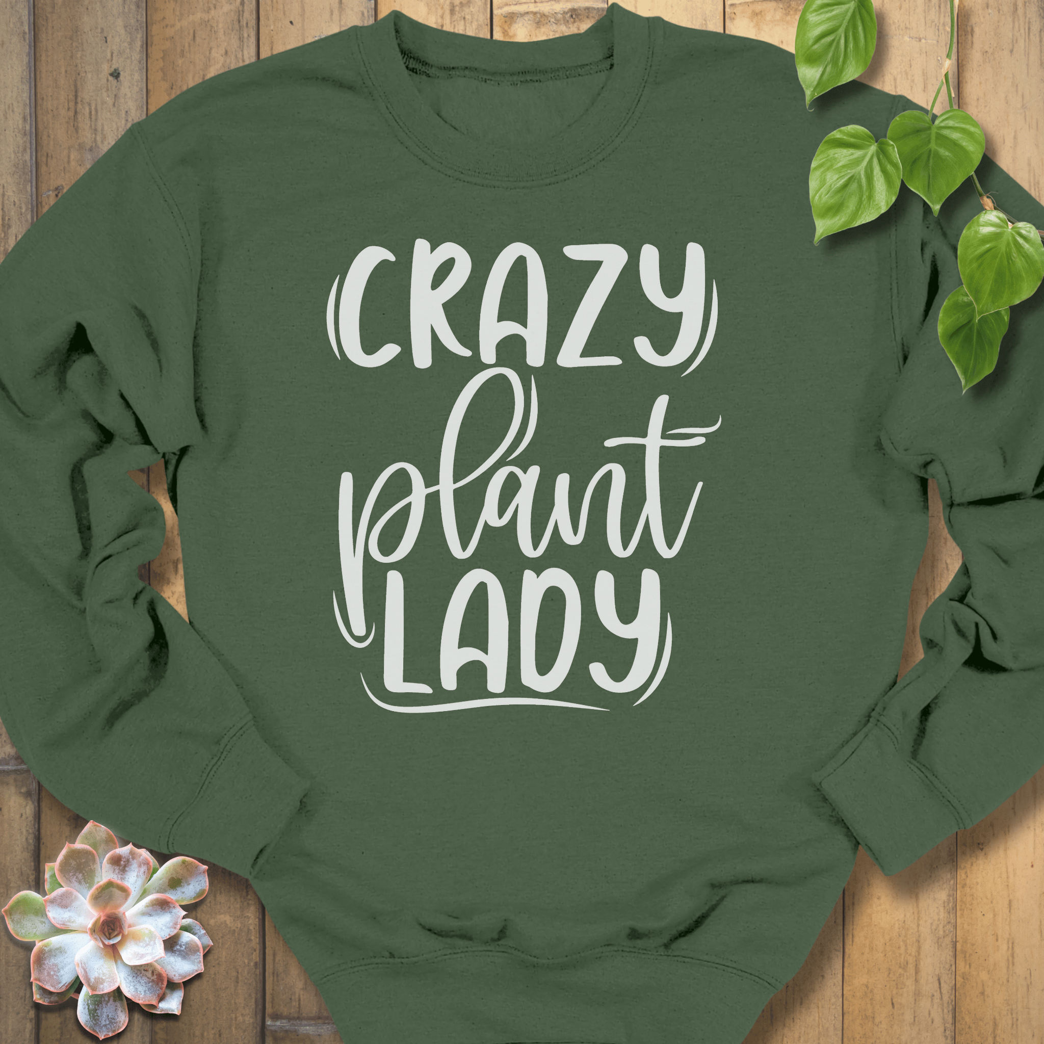 Military Green / M Crazy Lady Sweatshirt Sweatshirt