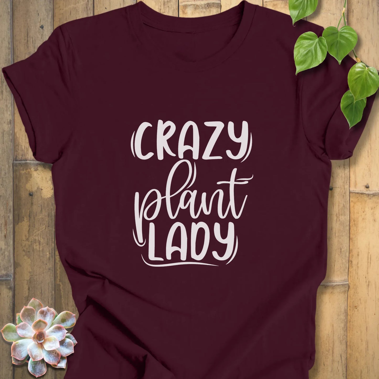 Maroon / XS Crazy Plant Lady - T-Shirt T-Shirt