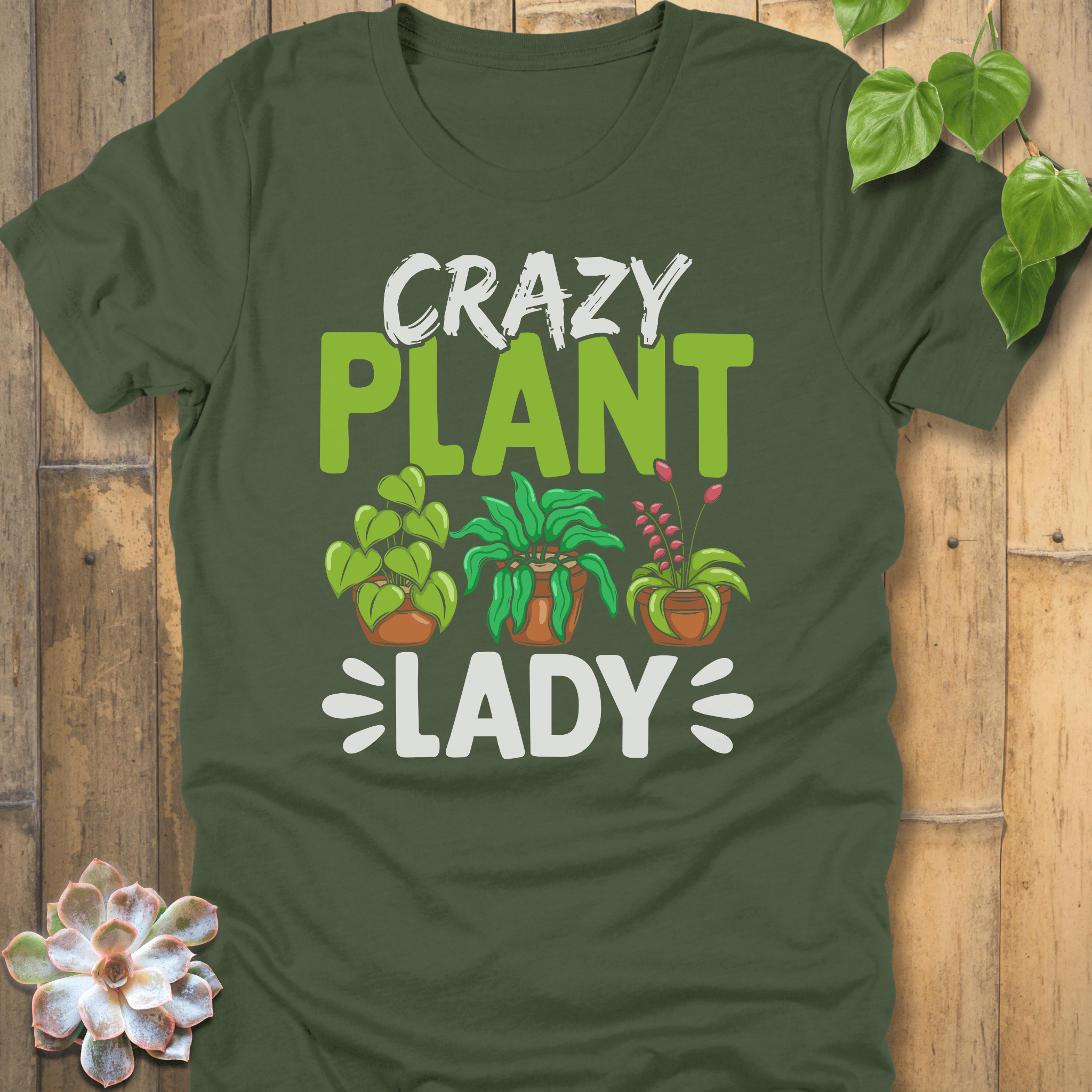 Military Green / S Crazy Plant Lady T-Shirt T-Shirt