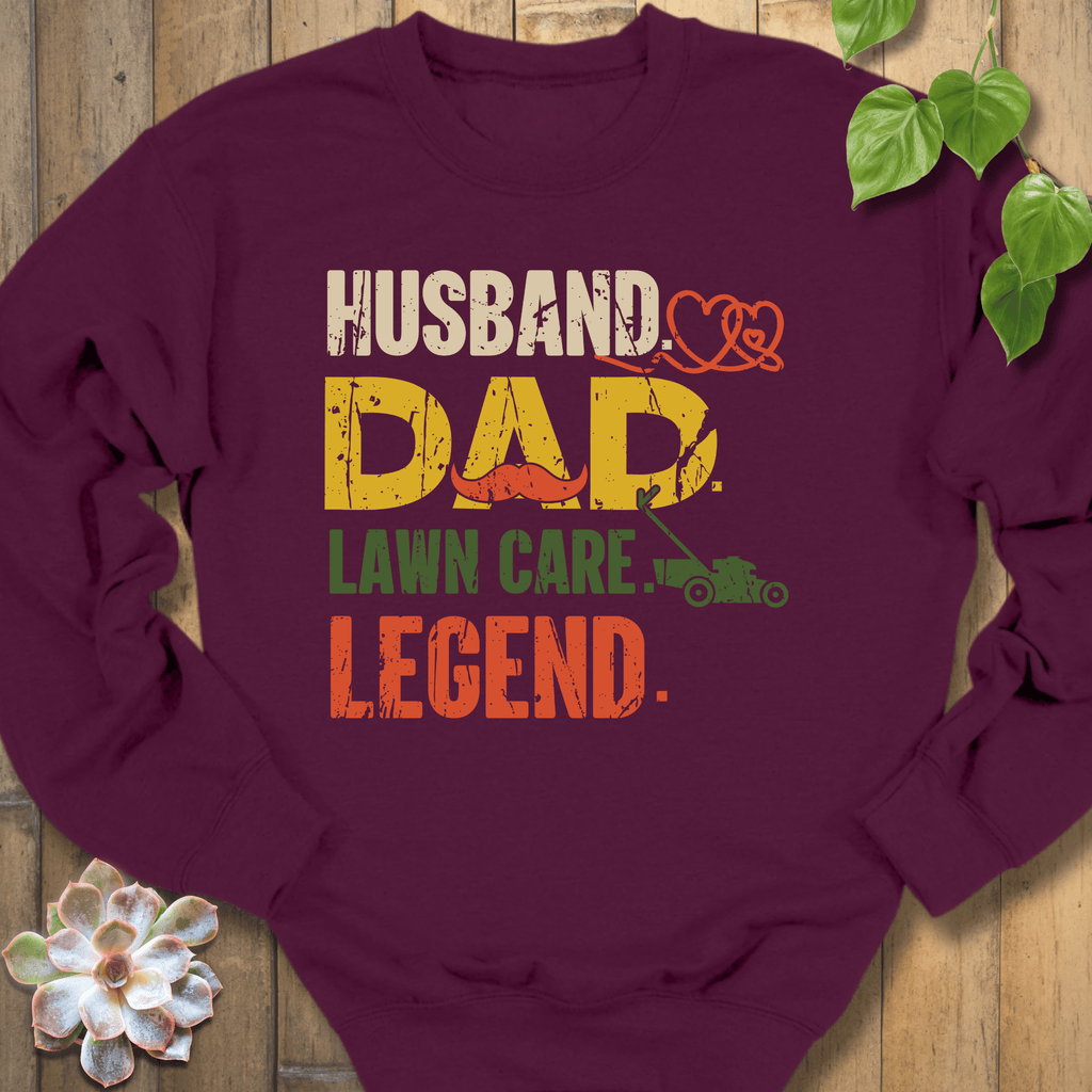 Maroon / S Dad Lawn Care Legend Sweatshirt Sweatshirt