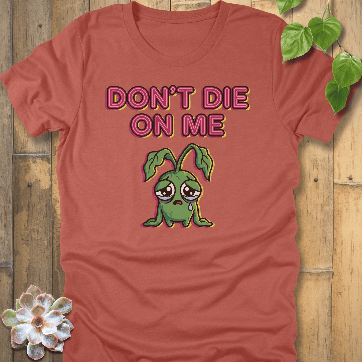 Heather Clay / S Don't Die T-shirt T-Shirt