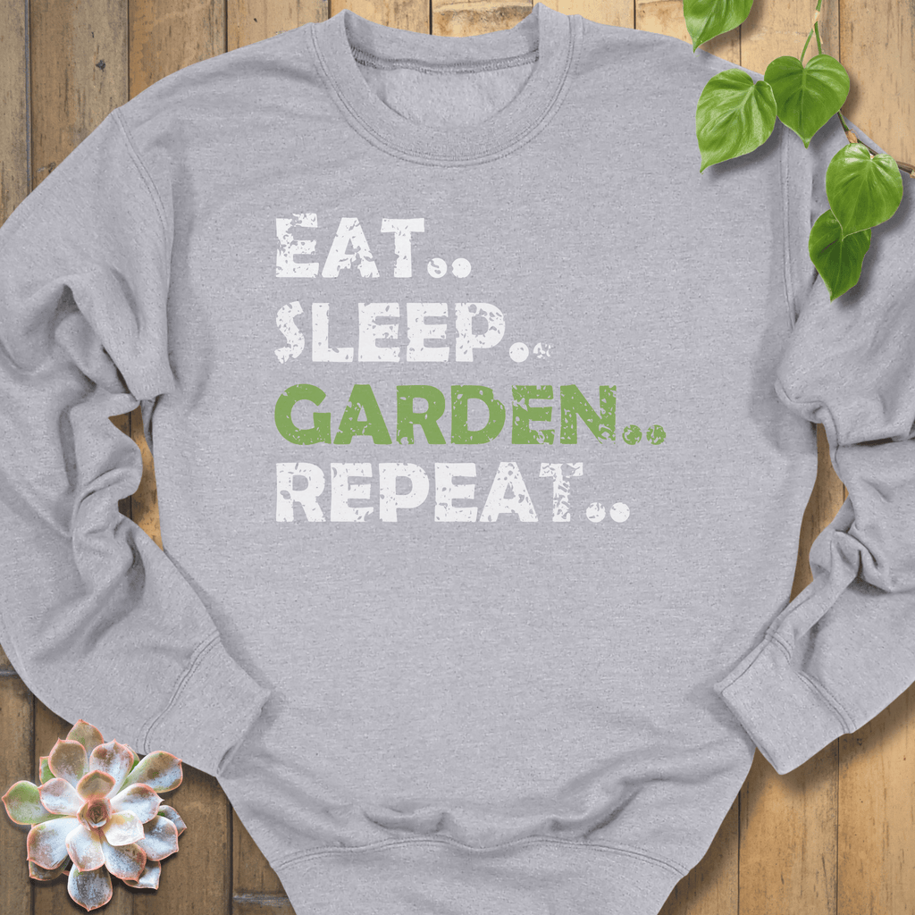 Sport Grey / S Eat, Sleep, Garden, Repeat Sweatshirt Sweatshirt