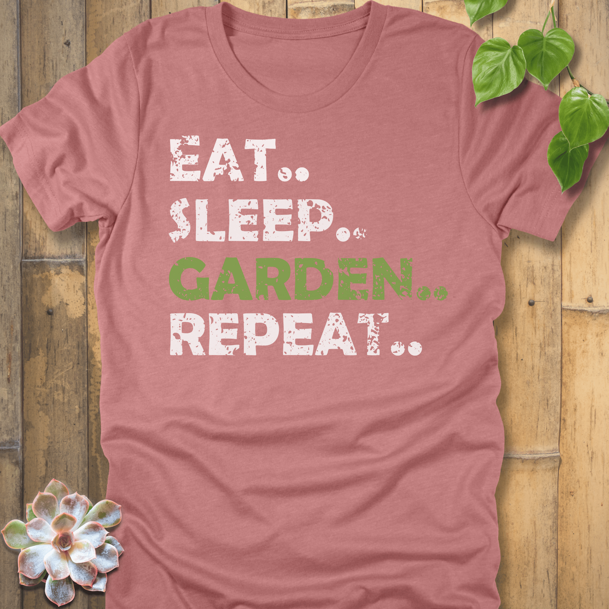 Heather Mauve / S Eat, Sleep, Garden, Repeat - T-Shirt T-Shirt