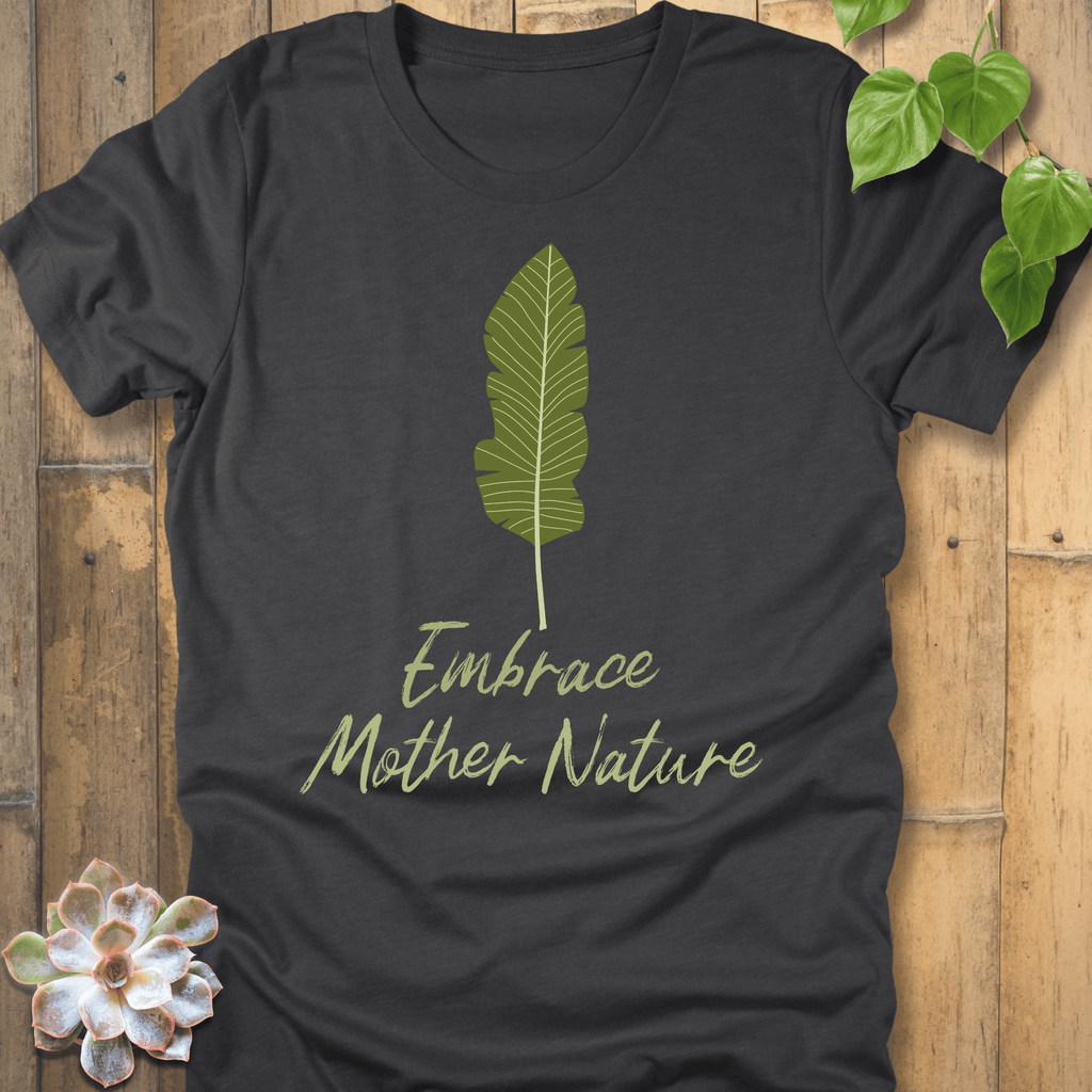Dark Grey Heather / S Embrace Mother Nature T-shirt T-Shirt