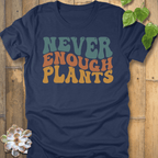 Heather Navy / S Enough Plants T-Shirt T-Shirt
