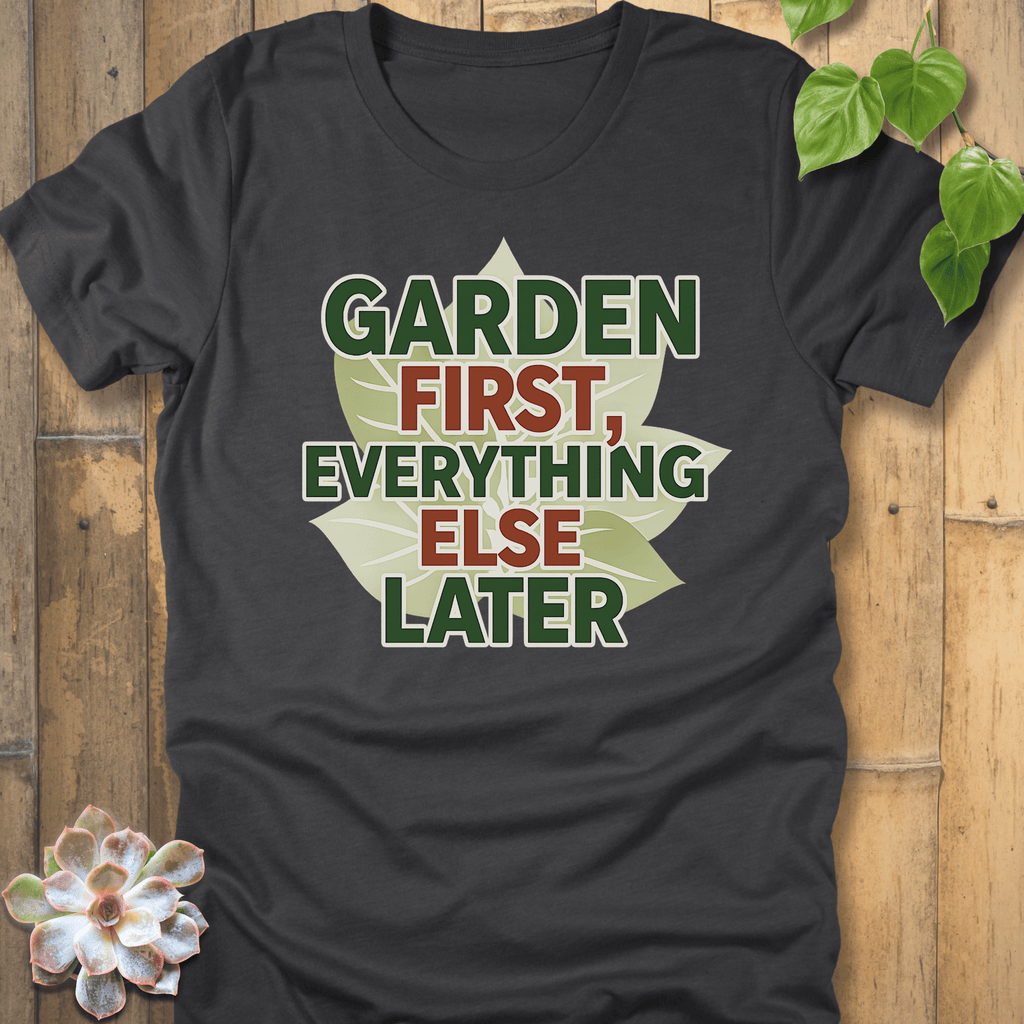 Dark Grey Heather / S Everythign Else Later T-Shirt T-Shirt
