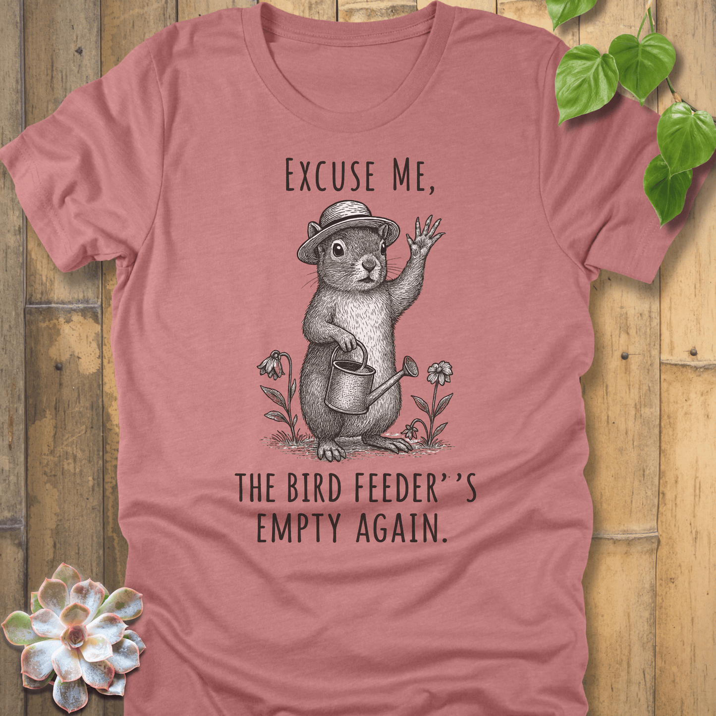 Heather Mauve / S Excuse Me T-Shirt T-Shirt
