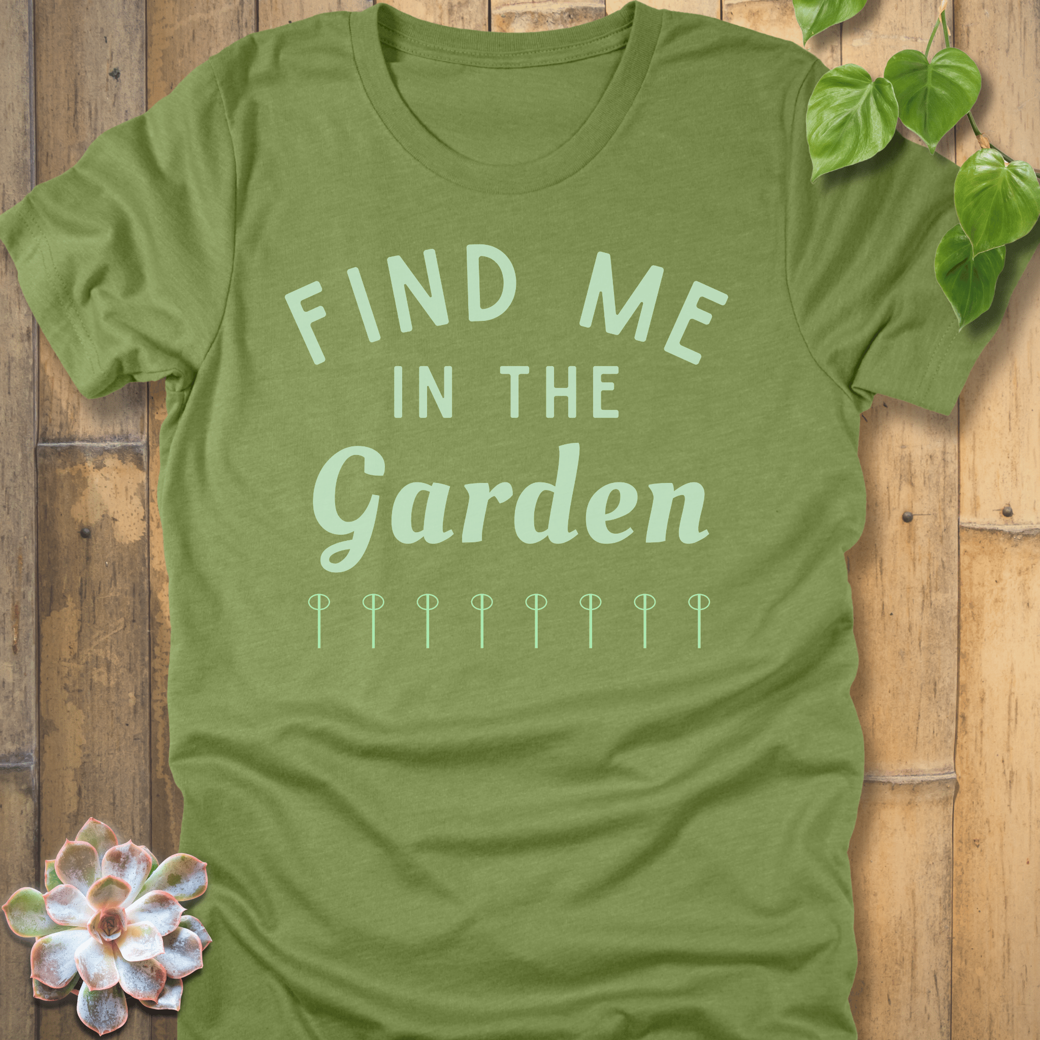 Heather Green / S Find Me In The Garden T-shirt T-Shirt