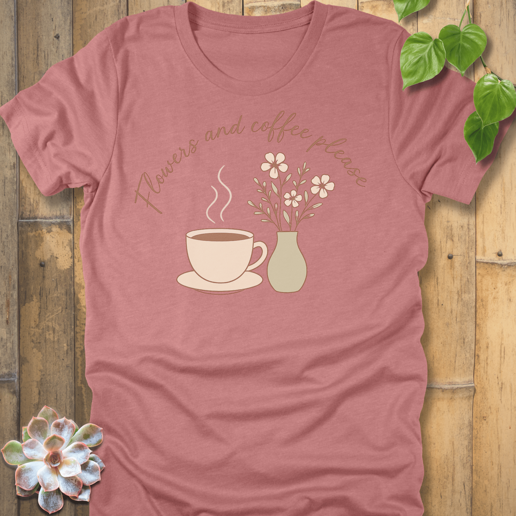 Heather Mauve / S Flowers And Coffee T-Shirt T-Shirt