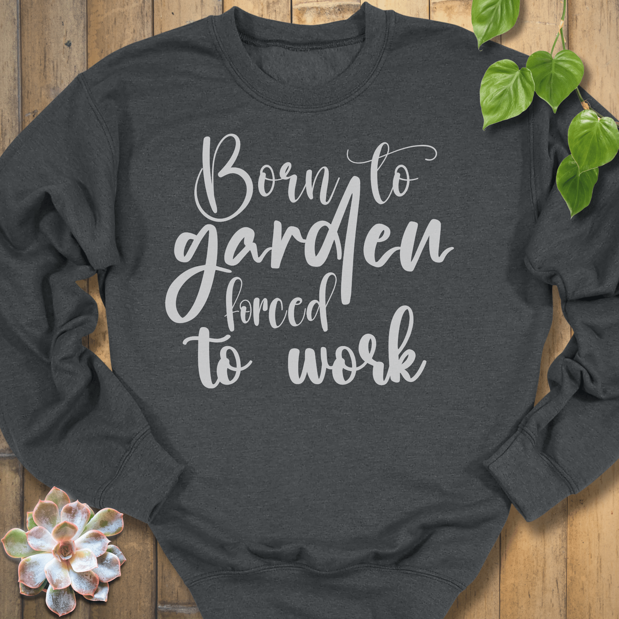 Dark Heather / S Forced To Work Sweatshirt Sweatshirt