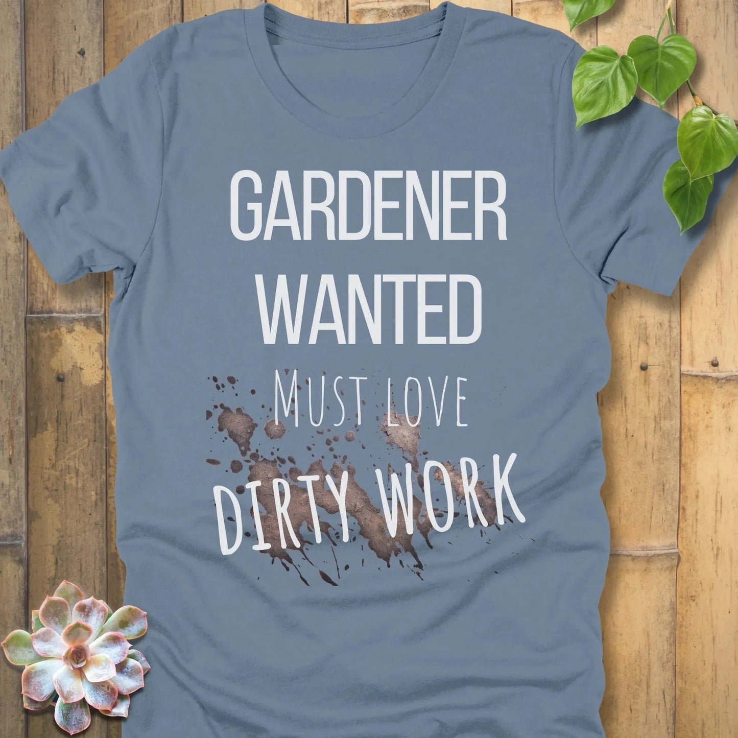 Steel Blue / S Gardener Wanted T-Shirt T-Shirt