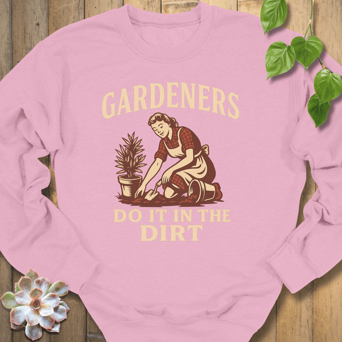 Light Pink / S Gardeners In The Dirt Sweatshirt Sweatshirt