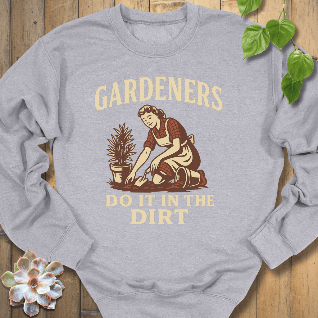 Sport Grey / S Gardeners In The Dirt Sweatshirt Sweatshirt