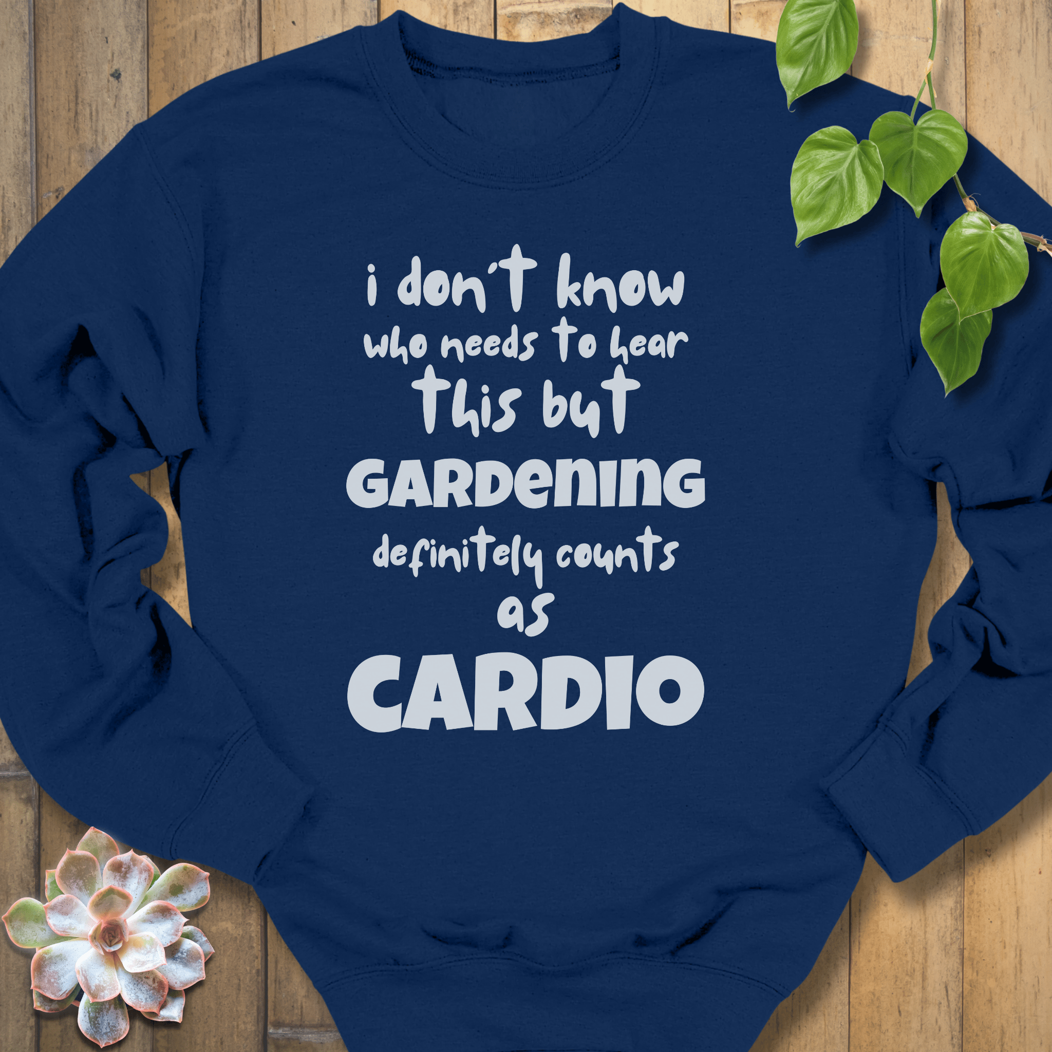 Navy / S Gardening Counts As Cardio Sweatshirt Sweatshirt