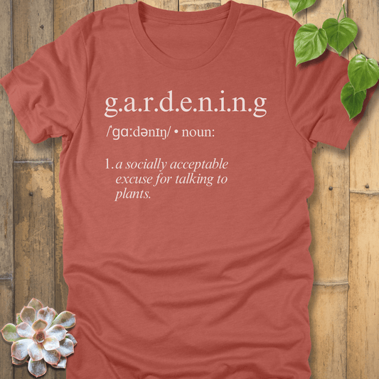 Heather Clay / S Gardening Definition T-Shirt T-Shirt