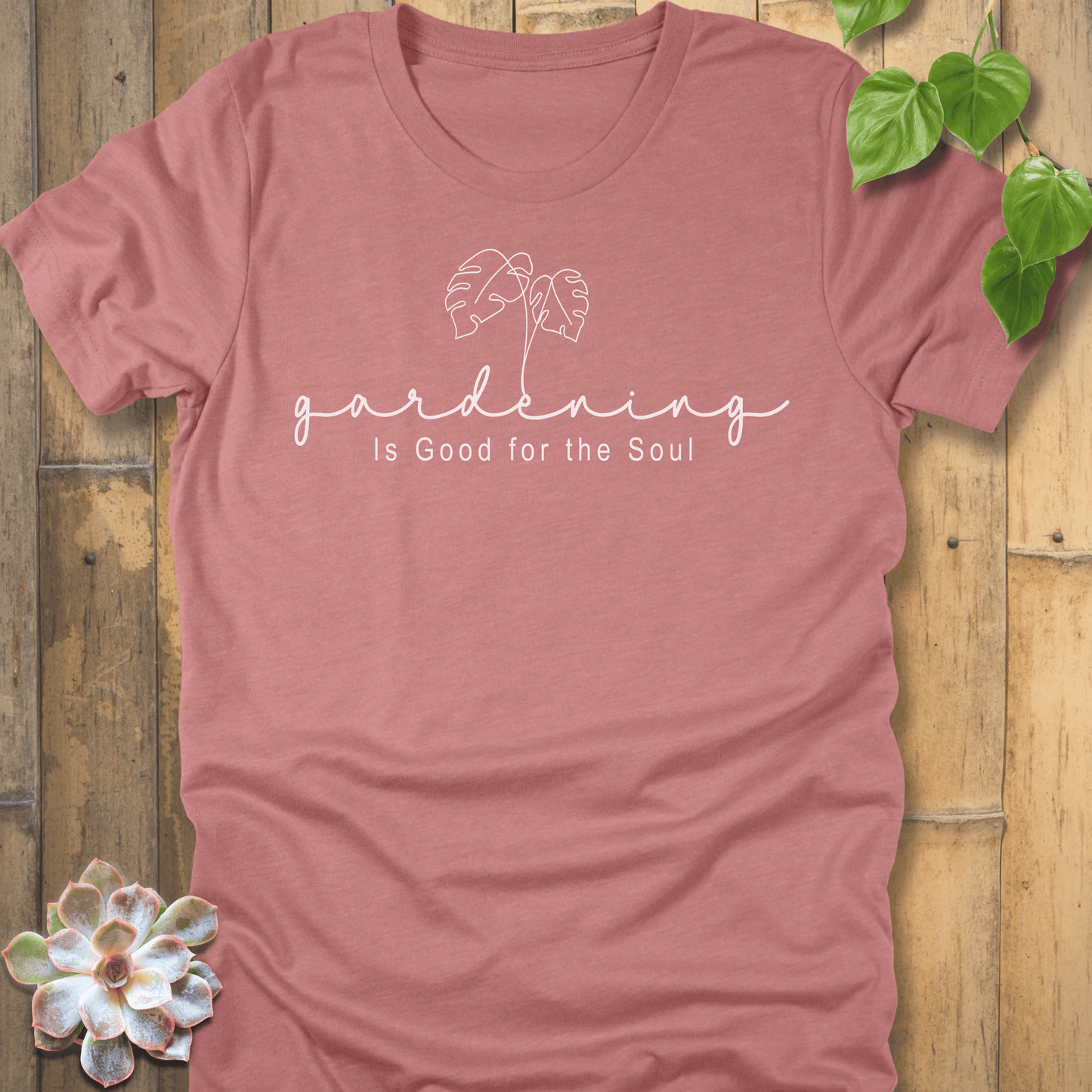 Heather Mauve / S Gardening Is Good T-Shirt T-Shirt