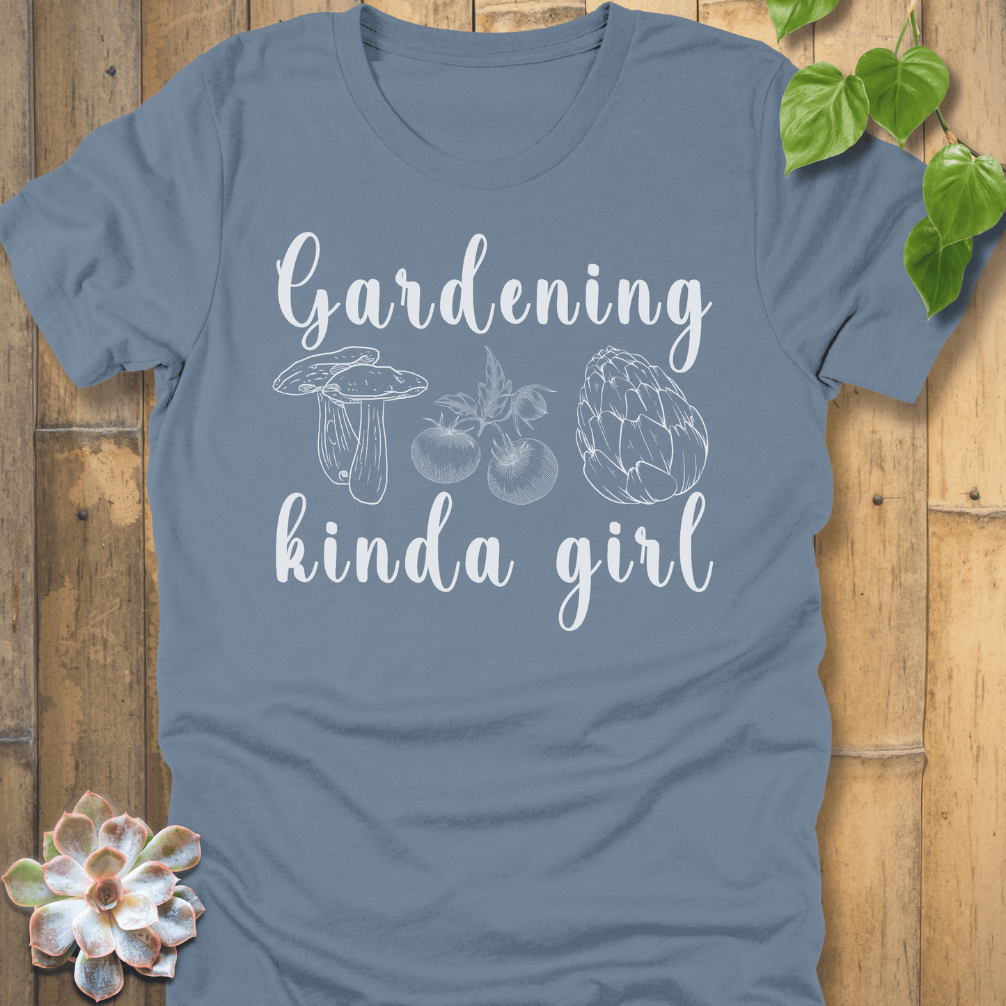 Steel Blue / S Gardening Kinda Girl T-Shirt T-Shirt