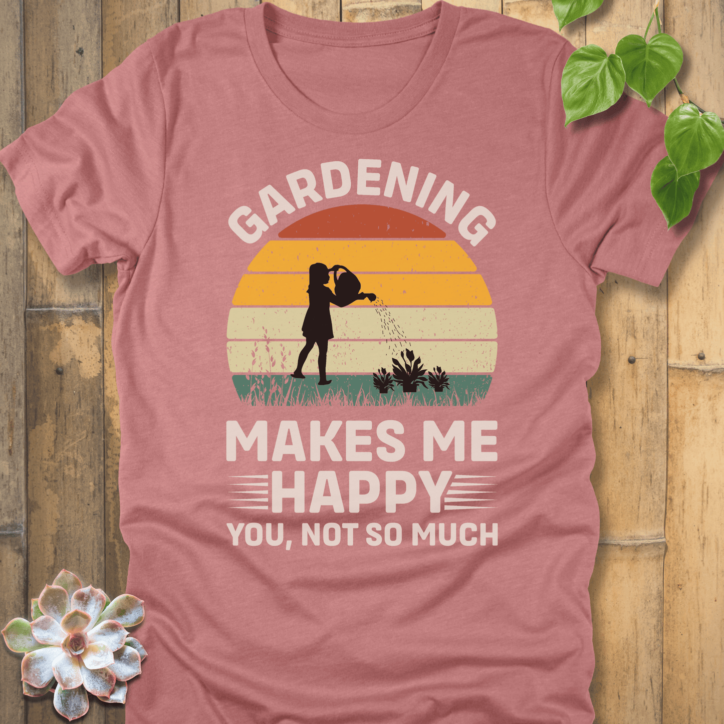 Heather Mauve / S Gardening Makes Me Happy T-Shirt T-Shirt