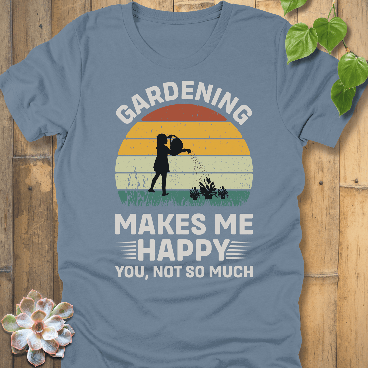 Steel Blue / S Gardening Makes Me Happy T-Shirt T-Shirt