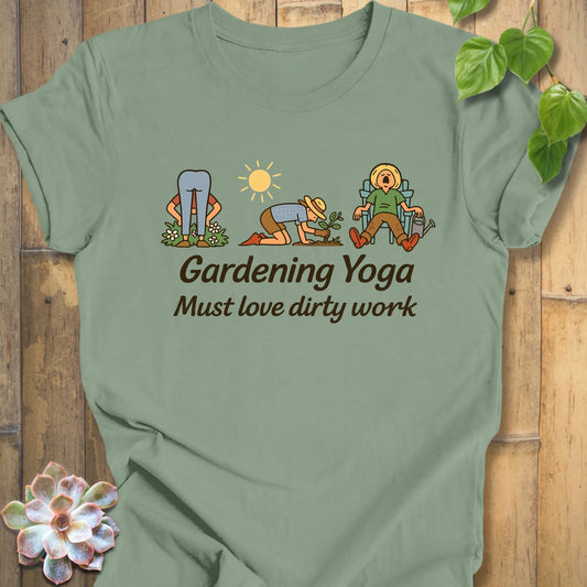 yoga and gardening shirt
