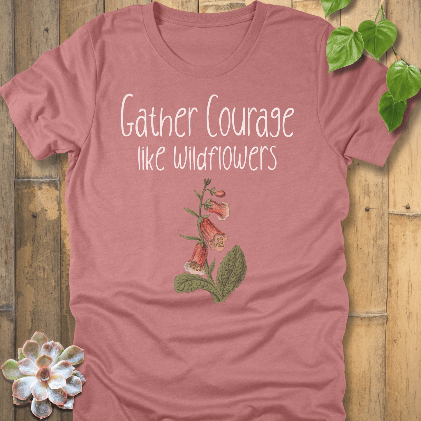 Heather Mauve / S Gather Courage T-shirt T-Shirt