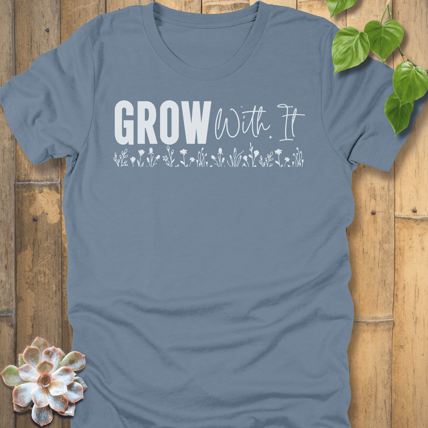 Steel Blue / S Grow With It T-Shirt T-Shirt