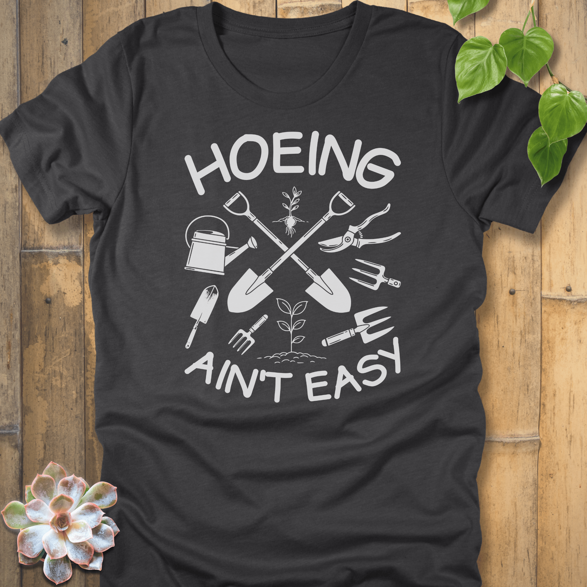 Dark Grey Heather / S Hoeing Ain't Easy - Gardening T-Shirt T-Shirt
