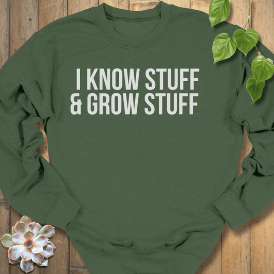 Military Green / S I know Stuff Sweatshirt Sweatshirt