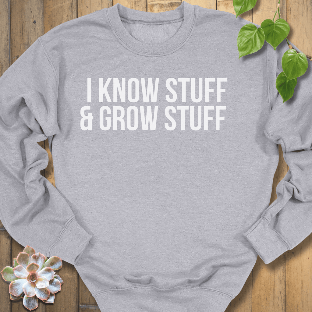 Sport Grey / S I know Stuff Sweatshirt Sweatshirt