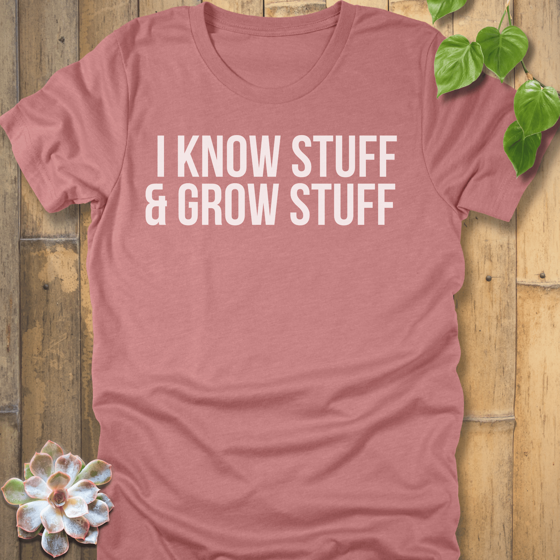 Heather Mauve / S I Know Stuff T-shirt T-Shirt